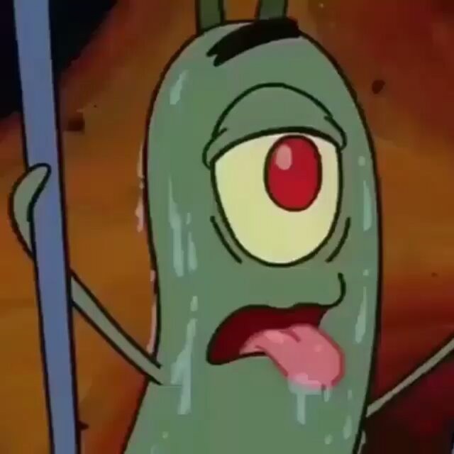 Sweaty Plankton.